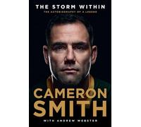 The Storm Within: The autobiography of a legend