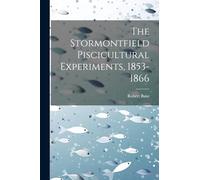 The Stormontfield Piscicultural Experiments, 1853-1866