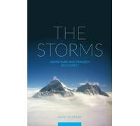 The Storms: Adventure and Tragedy on Everest by Trueman, Mike (2015) Paperback