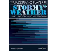 The Jazz Piano Player: Stormy Weather – Faber Music