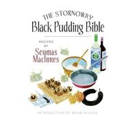 The Stornoway Black Pudding Bible of Seumas MacInnes on 01 October 2010