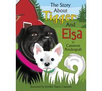 The Story About Tigger and Elsa