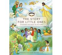 The Story for Little Ones: Discover the Bible in Pictures