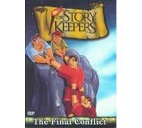 The Story Keepers: The Final Conflict