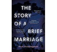 The Story of a Brief Marriage: Arudpragasam Anuk