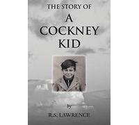 The Story of a Cockney Kid