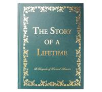 The Story of a Lifetime: A Keepsake of Personal Memoirs