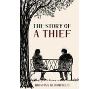 The Story of a Thief