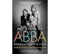 The Story of Abba: Melancholy Undercover