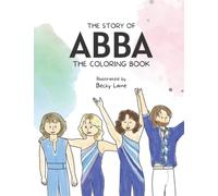 The Story of ABBA - The Coloring Book
