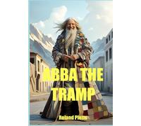 The Story of Abba the Tramp