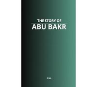 The Story of Abu Bakr
