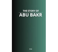 The Story of Abu Bakr