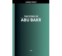 The Story of Abu Bakr