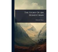 The Story Of An Honest Man