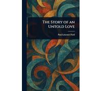 The Story of an Untold Love