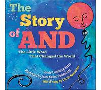 The Story of AND: The Little Word That Changed the World