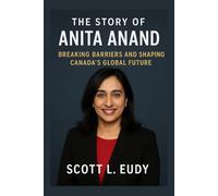 The story of Anita Anand: Breaking Barriers and Shaping Canada’s Global Future