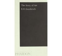 The Story of Art, Pocket Edition by E.H. Gombrich (2006-10-07)