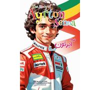 The Story of Ayrton Senna: An Inspiring Story for Kids in Farsi and English
