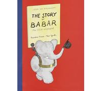 The Story of Babar the Little Elephant