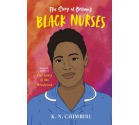The Story of Britain's Black Nurses