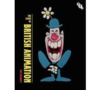 The Story of British Animation (British Screen Stories)