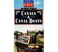The Story of Canals and Canal Boats [VHS]