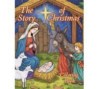 The Story of Christmas Coloring Book