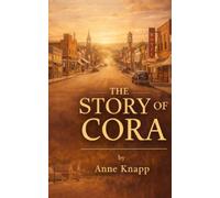 The Story of Cora