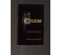 The Story of Creation: Its Origin and Its Interpretation in Philo and the Fourth Gospel
