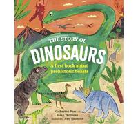 The Story of Dinosaurs