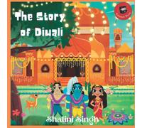 The Story of Diwali: Diwali book for kids