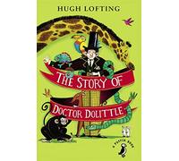 The Story of Doctor Dolittle: (A Puffin Book)