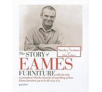 The Story of Eames Furniture, John Neuhart, Hardb