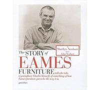 The Story of Eames Furniture, Neuhart, Marilyn, H