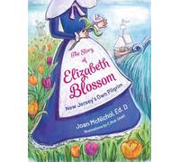 The Story of Elizabeth Blossom