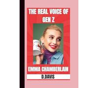 The Story of Emma Chamberlain?: How a teen creator redefined influencer culture and built a global brand. (The American Legacy Series)