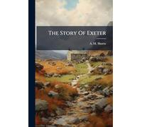 The Story Of Exeter