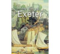 The Story of Exeter