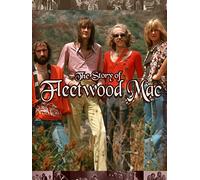 The Story of Fleetwood Mac