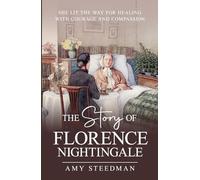 The Story of Florence Nightingale