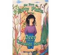 The Story Of Forty Plaits And The Deev And The Enchanted Garden