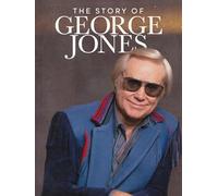 The Story Of George Jones