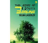 The Story of Gösta Berling