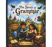 The Story of Grammar