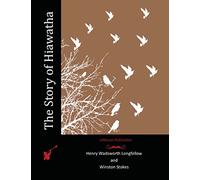 The Story of Hiawatha