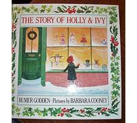 The Story of Holly And Ivy