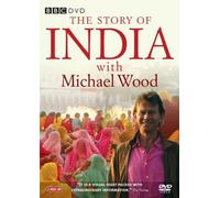 The Story of India with Michael Wood: Complete BBC Series
