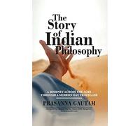 The Story of Indian Philosophy